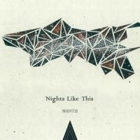 MANTIS / Night Like This