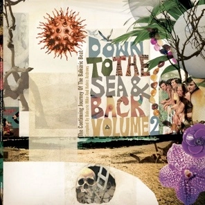 V.A. / DOWN TO THE SEA & BACK VOL.2