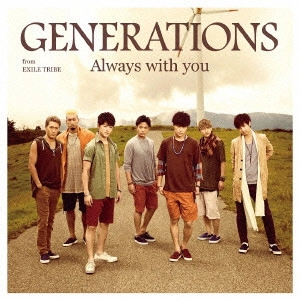 GENERATIONS / Always with you / ALWAYS WITH YOU