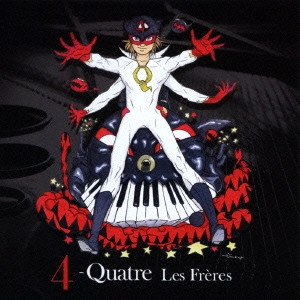 Les Freres / レ・フレール / 4 -Quatre / 4 -QUATRE