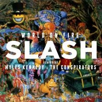 SLASH / スラッシュ / WORLD ON FIRE / ワールド･オン･ファイアー（通常盤 SHM-CD）