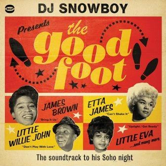 V.A. (THE GOOD FOOT) / DJ SNOWBOY PRESENTS THE GOOD FOOT