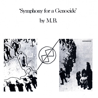 MAURIZIO BIANCHI (M.B.) / マウリツィオ・ビアンキ (M.B.) / SYMPHONY FOR A GENOCIDE