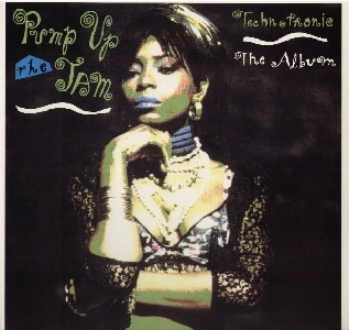 TECHNOTRONIC / テクノトロニック / PUMP UP THE JAM