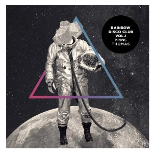 PRINS THOMAS / プリンス・トーマス / ＲＡＩＮＢＯＷ　ＤＩＳＣＯ　ＣＬＵＢ　ＶＯＬ．１