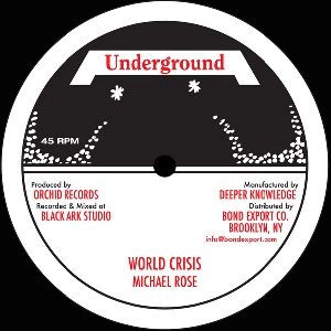 MICHAEL ROSE / マイケル・ローズ / WORLD CRISIS