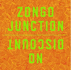 ZONGO JUNCTION / ゾンゴ・ジャンクション / NO DISCOUNT