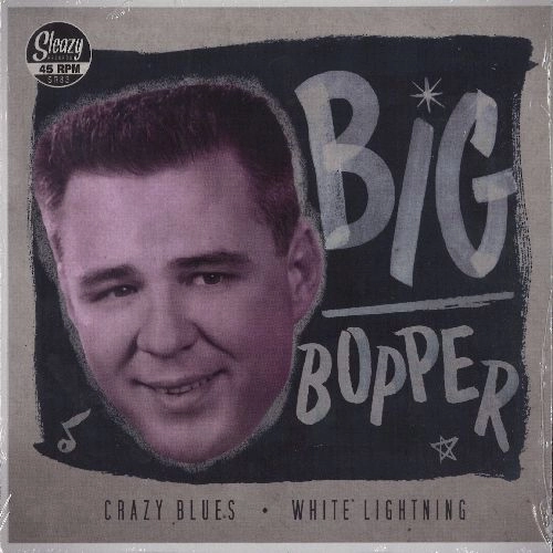 BIG BOPPER / ビッグ・ボッパー / CRAZY LOVE
