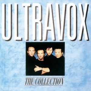 ULTRAVOX / ウルトラヴォックス / ザ・コレクション / COLLECTION