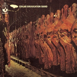 EDGAR BROUGHTON BAND / エドガー・ブロートン・バンド / エドガー・ブロートン・バンド