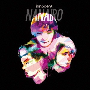 INNOCENT / イノセント / NANAIRO