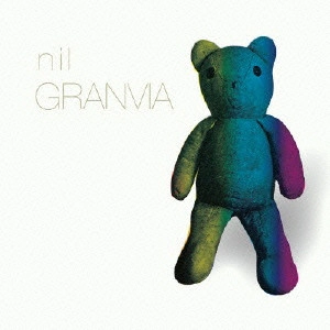 nil / ニル / GRANVIA        
