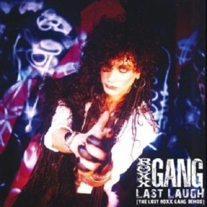 ROXX GANG / ロックス・ギャング / LAST LAUGH