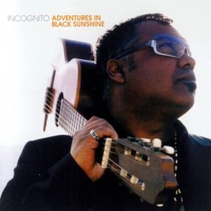 INCOGNITO / インコグニート / ADVENTURES IN BLACK SUNSHINE