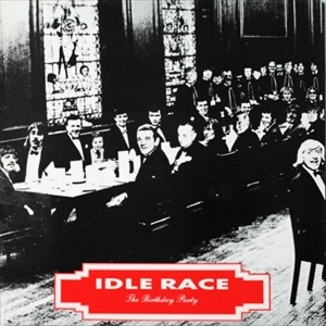 IDLE RACE / アイドル・レース / BIRTHDAY PARTY