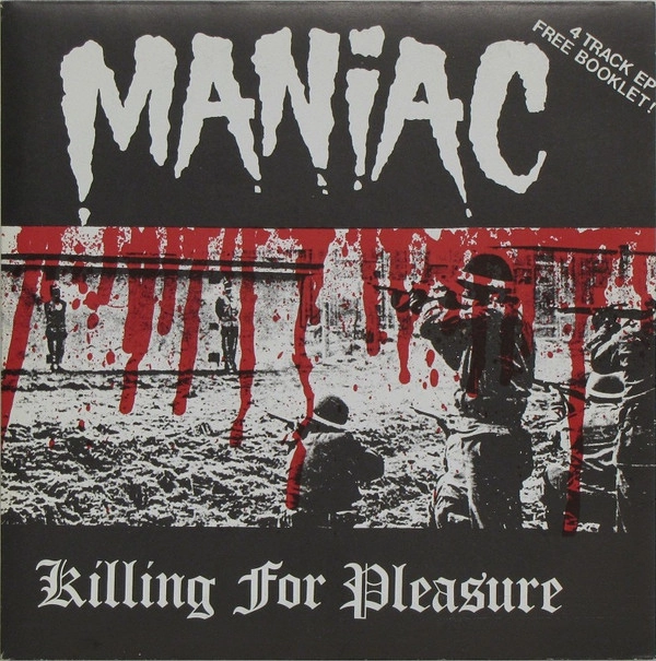 MANIAC / KILLING FOR PLEASURE