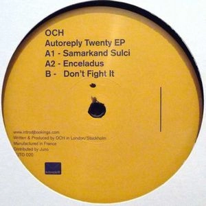 OCH / AUTOREPLY TWENTY EP