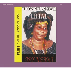 ABY NGANA DIOP / アビー・ンガナ・ディオップ / LIITAL