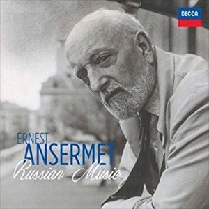 ERNEST ANSERMET / エルネスト・アンセルメ / RUSSIAN MUSIC