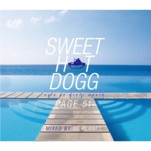 DJ PLANET / SWEET HOT DOGG Page,51