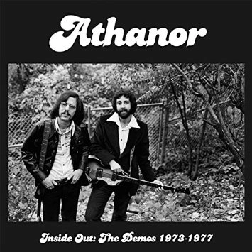 ATHANOR / INSIDE OUT: THE DEMOS 1973-1977