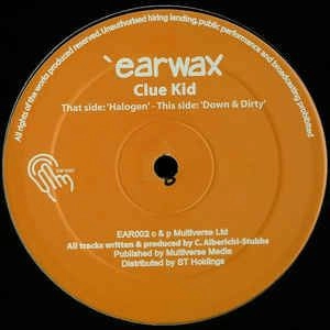 CLUE KID / HALOGEN / DOWN & DIRTY