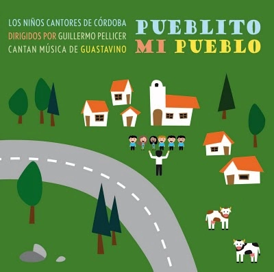 LOS NINOS CANTORES DE CORDOBA / ロス・ニーニョス・カントーレス・デ・コルドバ / PUEBLITO MI PUEBLO