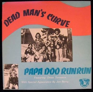 PAPA DOO RUN RUN / パパ・ドュー・ラン・ラン / DEAD MAN'S CURVE