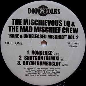 THE MISCHIEVOUS LQ & THE MAD MISCHIEF CREW / RARE & UNRELEASED MISCHIEF VOL.2