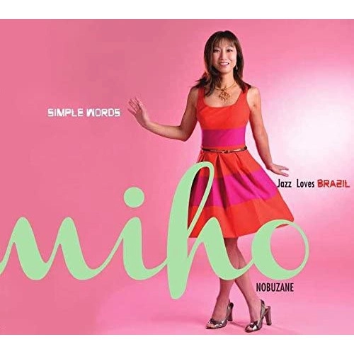 MIHO NOBUZANE / 信実美穂 / シンプル・ワーズ