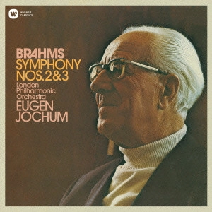 EUGEN JOCHUM / ブラームス:交響曲第2番・第3番 / BRAHMS: SYMPHONY NO.2 & NO.3