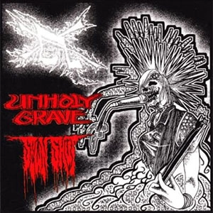 UNHOLY GRAVE : SEWN SHUT / UNHOLY GRAVE:SEWN SHUT