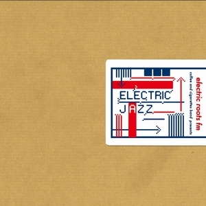 COFFEE & CIGARETTES BAND (DJ KENSEI & SAGARAXX) / ELECTRIC ROOTS FM VOL.9