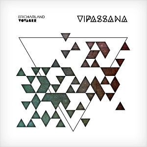 ERIC HARLAND / エリック・ハーランド / VIPASSANA