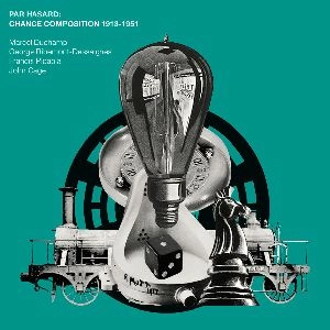 V.A. (NOISE / AVANT-GARDE) / 偶然にて : ダダ、そしてチャンス・オペレーション