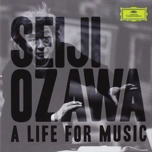 SEIJI OZAWA / 小澤征爾 / A LIFE FOR MUSIC