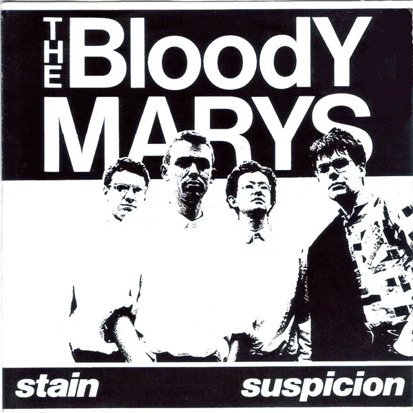 BLOODY MARYS / ブラッディ・メアリーズ / STAIN
