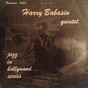 HARRY BABASIN / ハリー・ババシン / QUINTET
