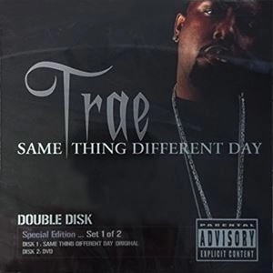 TRAE / SAME THING DIFFERENT DAY