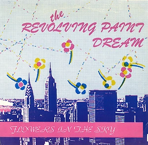 REVOLVING PAINT DREAM / FLOWERS IN THE SKY