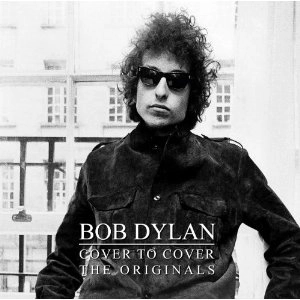 BOB DYLAN / ボブ・ディラン / BOB DYLAN COVER TO COVER THE ORIGINALS