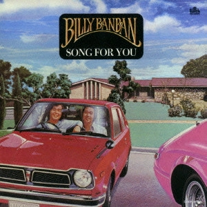 Billy BanBan / ビリー・バンバン / SONG FOR YOU