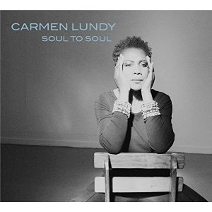 CARMEN LUNDY / カーメン・ランディ / ソウル・トゥ・ソウル　　　　　