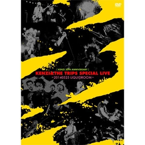KENZI&THE TRIPS / SPECIAL LIVE'14