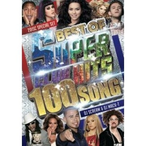 DJ SCREAM & DJ MACK-T / BEST OF SUPER CLUB HITS 100 SONG