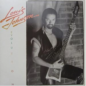 LOUIS JOHNSON / ルイス・ジョンソン / EVOLUTION