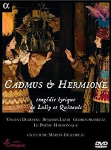 LE POEME HARMONIQUE / ル・ポエム・アルモニーク / LULLY: CADMUS ET HERMIONE