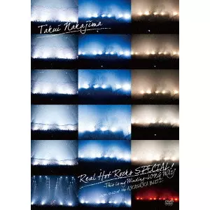 TAKUI NAKAJIMA / 中島卓偉 / TAKUI NAKAJIMA「Real Hot Rocks SPECIAL! ~This is my Winding~LONG WAY」2011.12.10 at the AKASAKA BLITZ