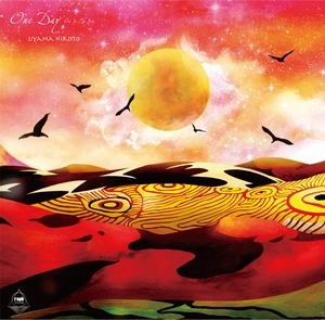 Uyama Hiroto / 宇山寛人 / One Day / In The Sea