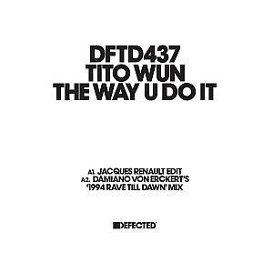 TITO WUN / WAY YOU DO IT